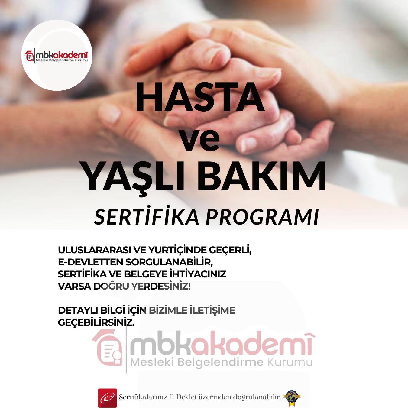 Hasta ve Yaşlı Bakım